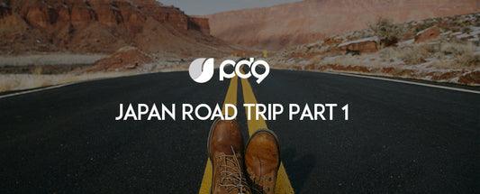 PD9 Japan Road Trip ! Part 1